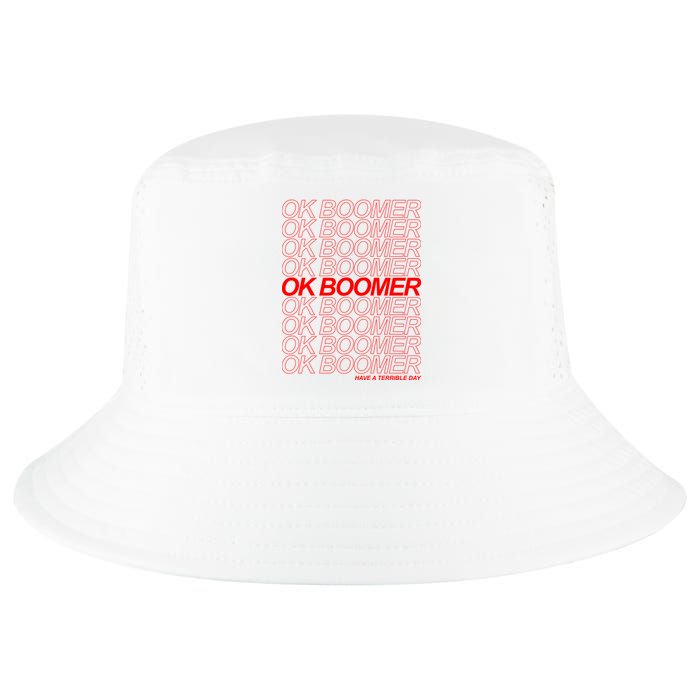Ok Boomer Have a Terrible Day Cool Comfort Performance Bucket Hat