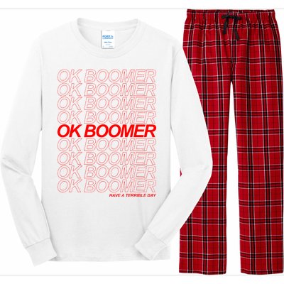 Ok Boomer Have a Terrible Day Long Sleeve Pajama Set