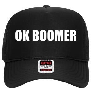 Ok Boomer Okay Gen Z Millennials Generation High Crown Mesh Back Trucker Hat