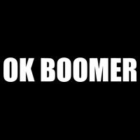 Ok Boomer Okay Gen Z Millennials Generation T-Shirt