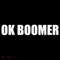 Ok Boomer Okay Gen Z Millennials Generation Toddler T-Shirt