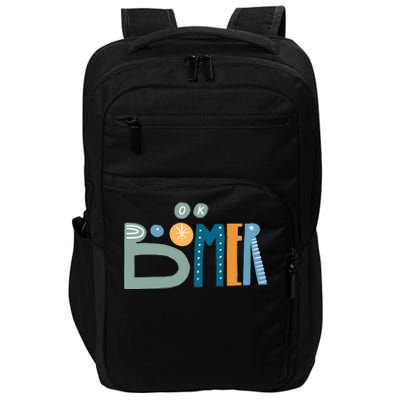 Ok Boomer Retro Style Impact Tech Backpack