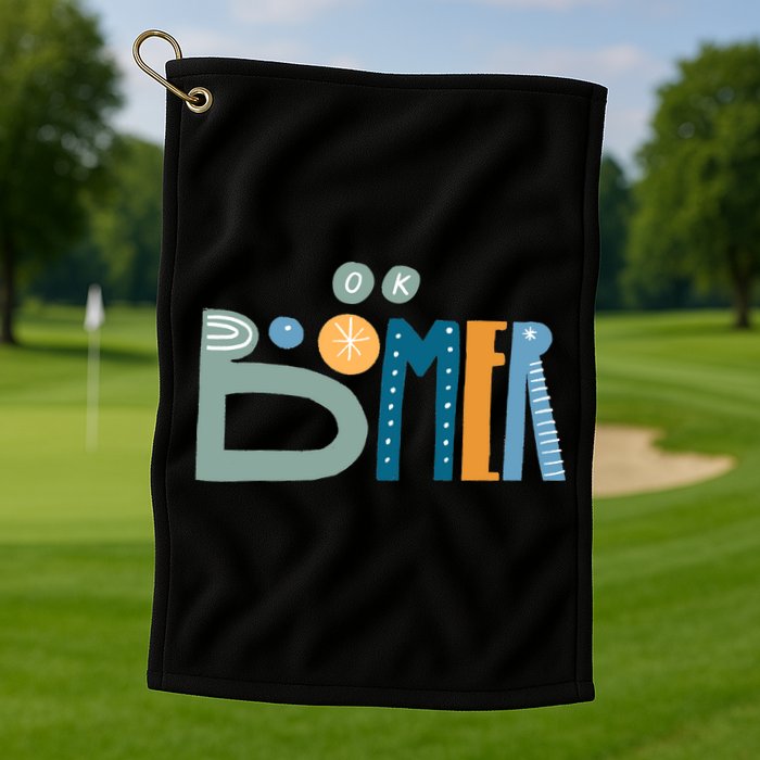 Ok Boomer Retro Style Golf Towel