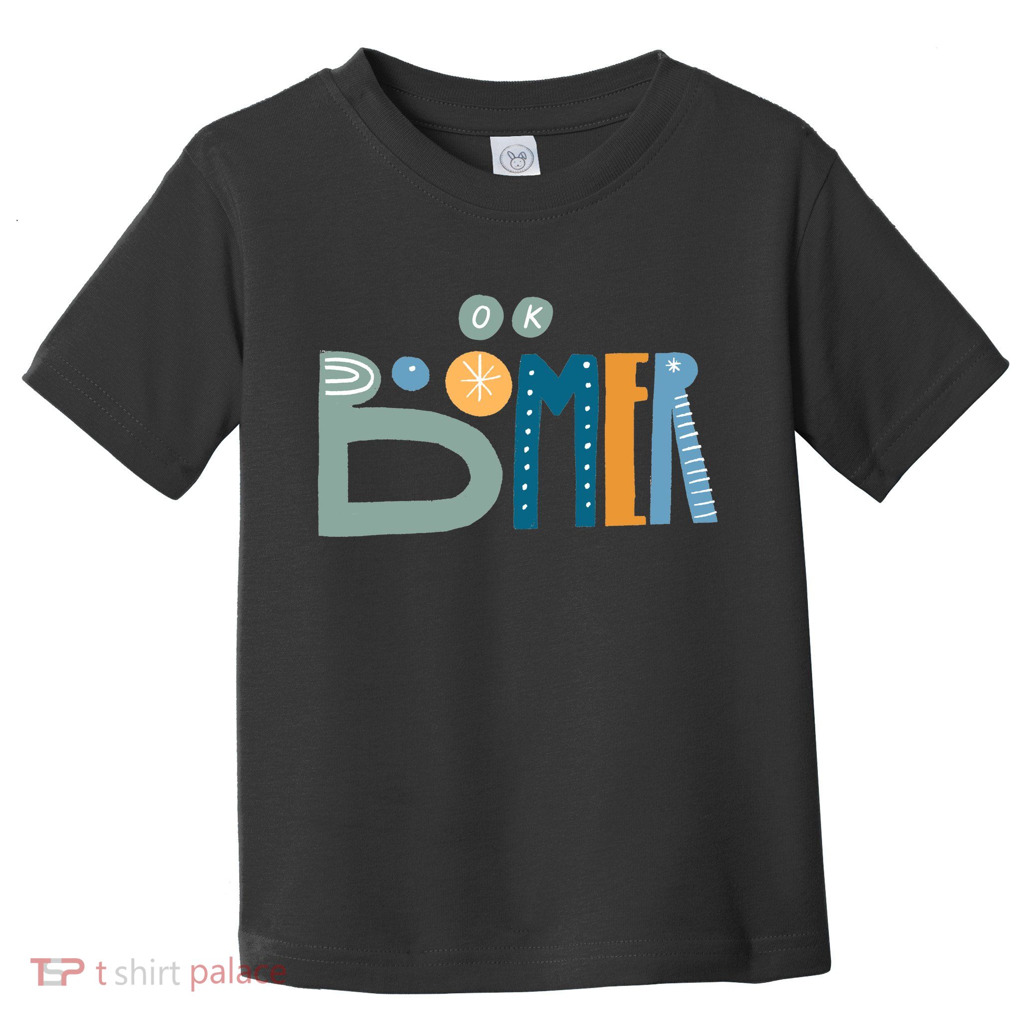 Ok Boomer Retro Style Toddler T-Shirt