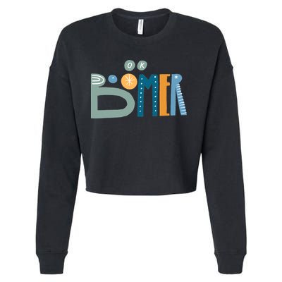 Ok Boomer Retro Style Cropped Pullover Crew