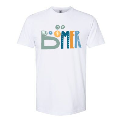 Ok Boomer Retro Style Softstyle CVC T-Shirt