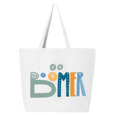 Ok Boomer Retro Style 25L Jumbo Tote