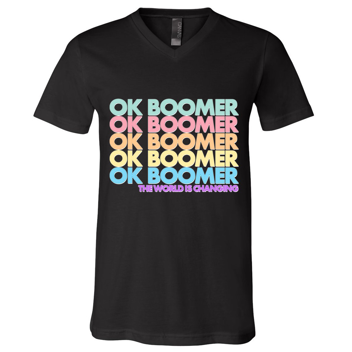 Ok Boomer The World Is Changing V-Neck T-Shirt