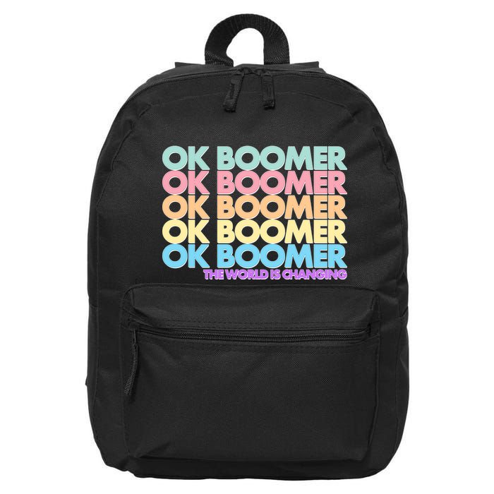 Ok Boomer The World Is Changing 16 in Basic Backpack