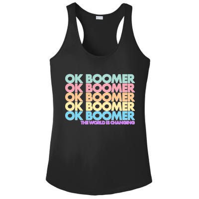 Ok Boomer The World Is Changing Ladies PosiCharge Competitor Racerback Tank