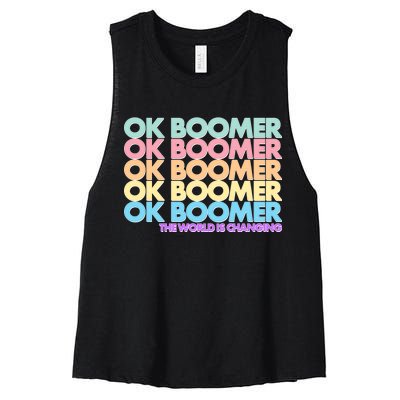 Ok Boomer The World Is Changing Women's Racerback Cropped Tank