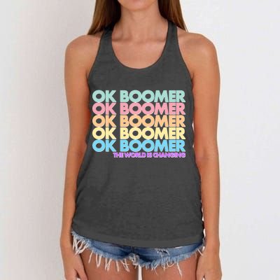 Ok Boomer The World Is Changing Women's Knotted Racerback Tank