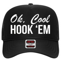 Ok Cool Hook'Em Texas Hook Em Trucker Hat