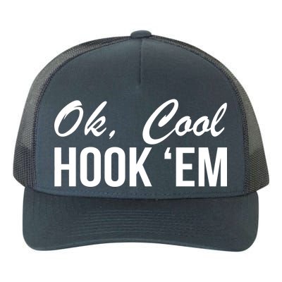 Ok Cool Hook'Em Texas Hook Em Yupoong Adult 5-Panel Trucker Hat