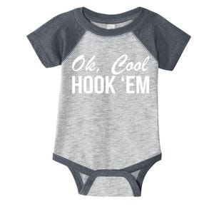 Ok Cool Hook'Em Texas Hook Em Infant Baby Jersey Bodysuit