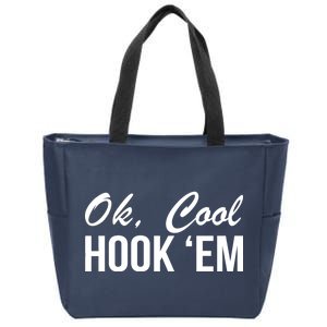 Ok Cool Hook'Em Texas Hook Em Zip Tote Bag