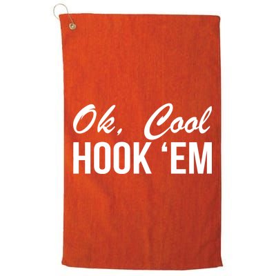 Ok Cool Hook'Em Texas Hook Em Platinum Collection Golf Towel