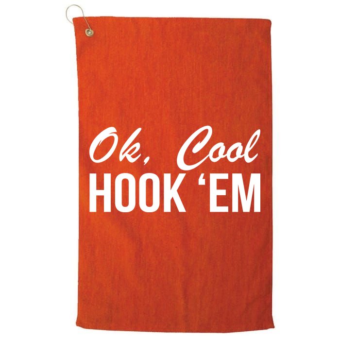 Ok Cool Hook'Em Texas Hook Em Platinum Collection Golf Towel