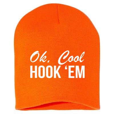 Ok Cool Hook'Em Texas Hook Em Short Acrylic Beanie