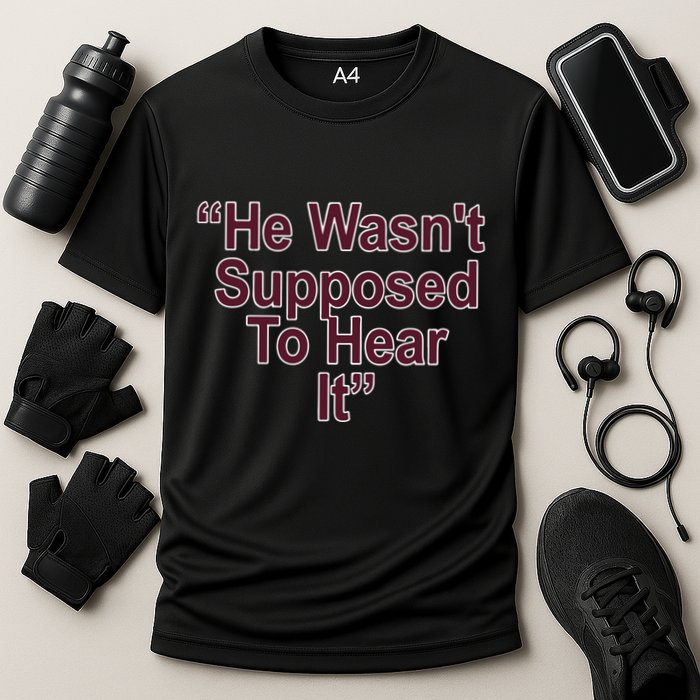 Orion Kerkering Atta Boy Harper He Wasn’T Supposed To Hear It Cooling Performance Crew T-Shirt