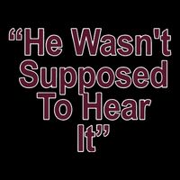 Orion Kerkering Atta Boy Harper He Wasn’T Supposed To Hear It Cooling Performance Crew T-Shirt