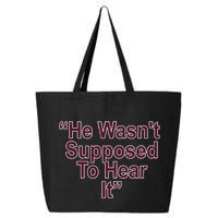 Orion Kerkering Atta Boy Harper He Wasn’T Supposed To Hear It 25L Jumbo Tote