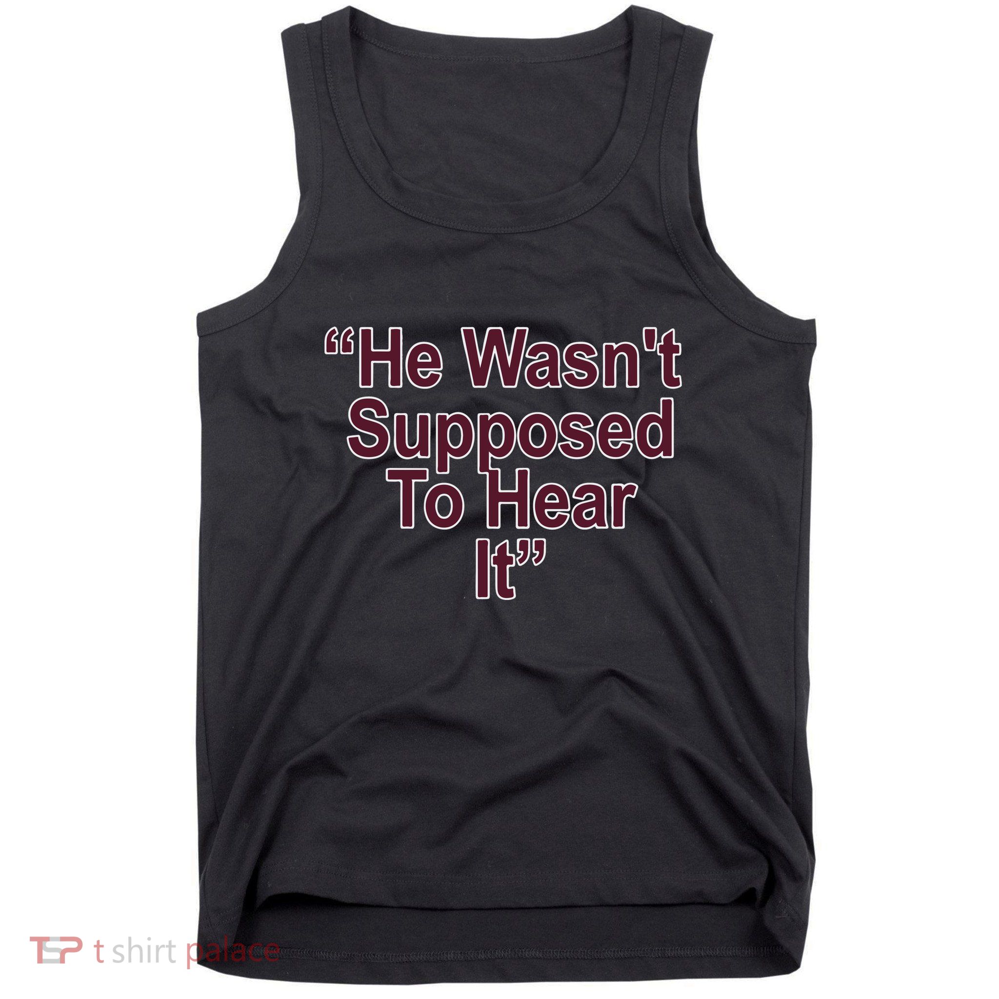 Orion Kerkering Atta Boy Harper He Wasn’T Supposed To Hear It Tank Top