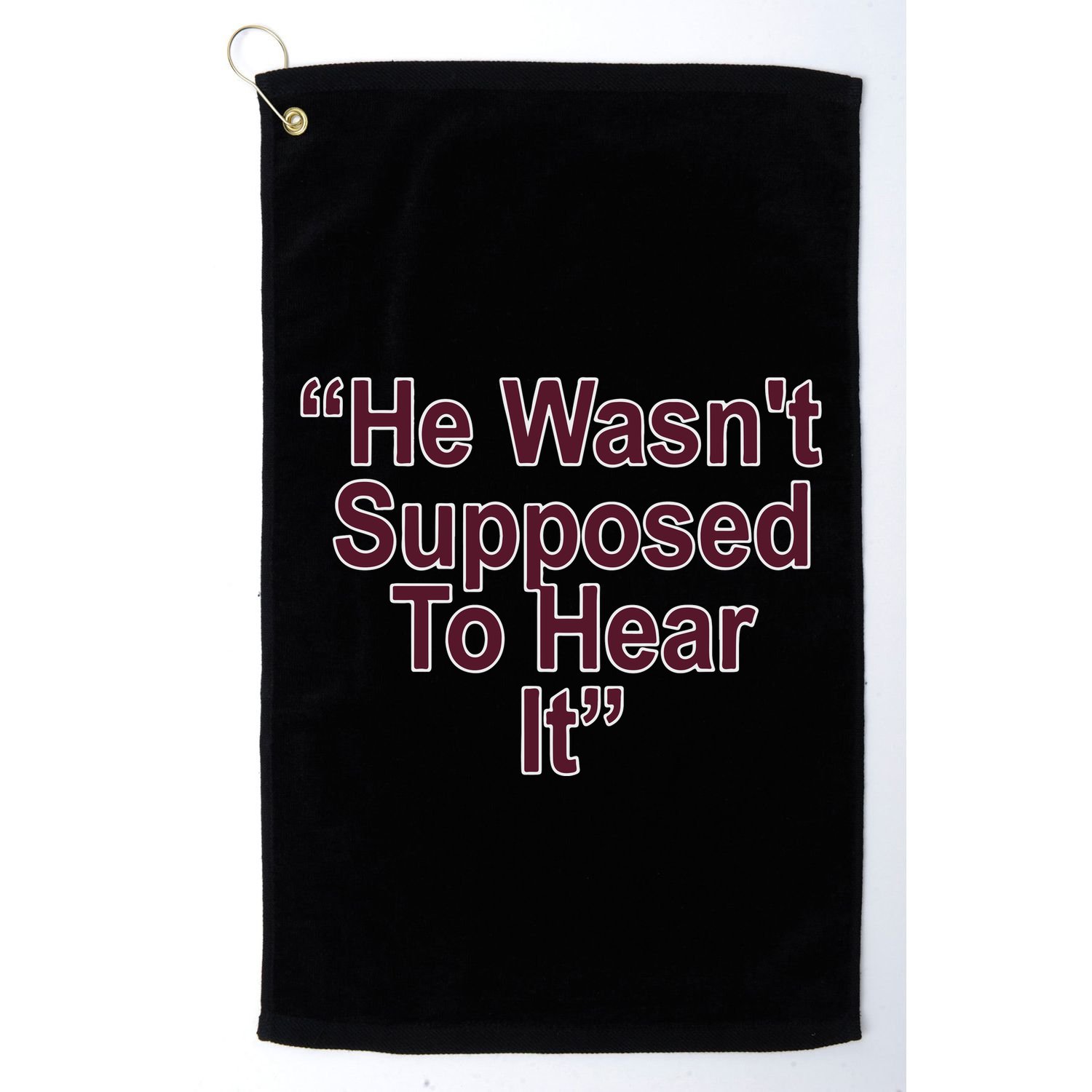 Orion Kerkering Atta Boy Harper He Wasn’T Supposed To Hear It Golf Towel