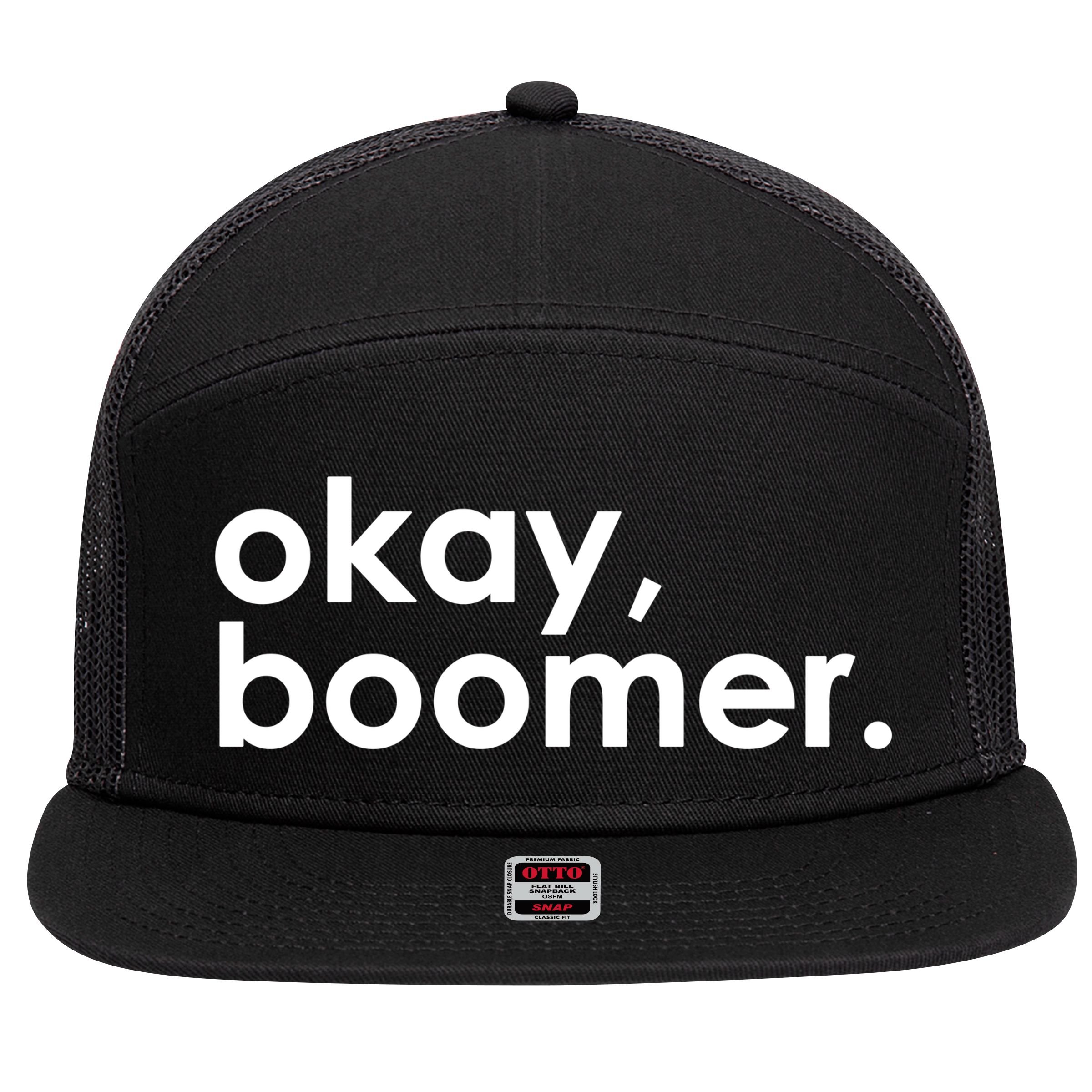 Okay, Boomer Millennial meme 7 Panel Mesh Trucker Snapback Hat