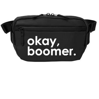 Okay, Boomer Millennial meme Crossbody Pack