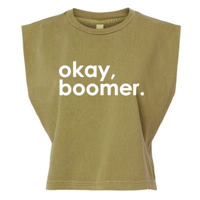 Okay, Boomer Millennial meme Garment-Dyed Women's Muscle Tee