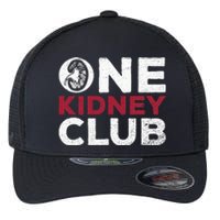 One Kidney Club Quote For A Kidney Donor Flexfit Unipanel Trucker Cap