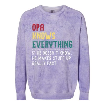 Opa Knows Everything FatherS Day Gift For Grandpa Funny Opa Colorblast Crewneck Sweatshirt