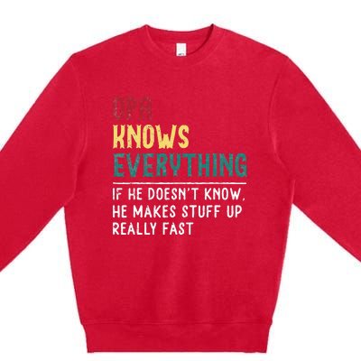 Opa Knows Everything FatherS Day Gift For Grandpa Funny Opa Premium Crewneck Sweatshirt