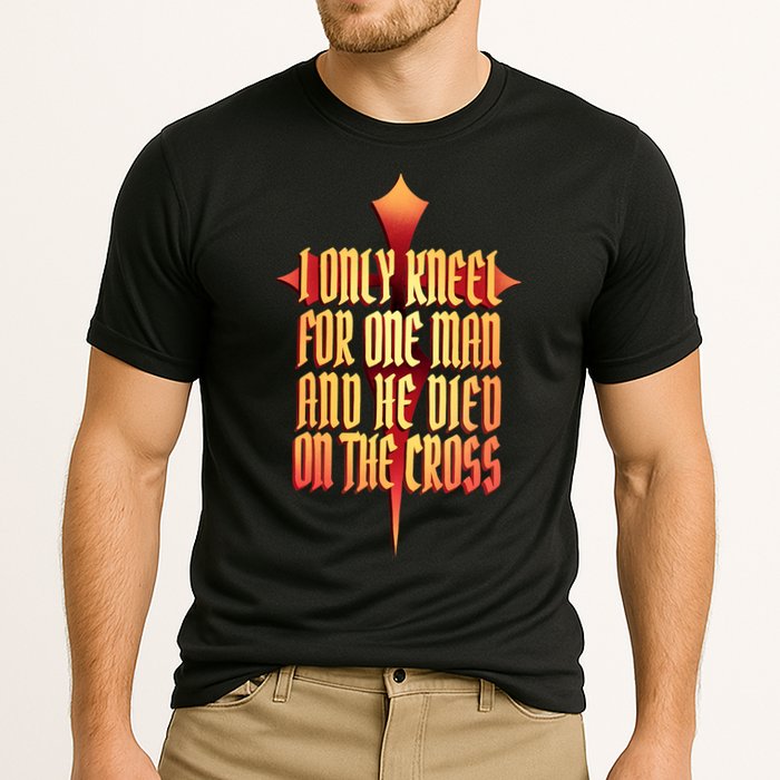 Only Kneel For The One Man Jesus Performance Shirt