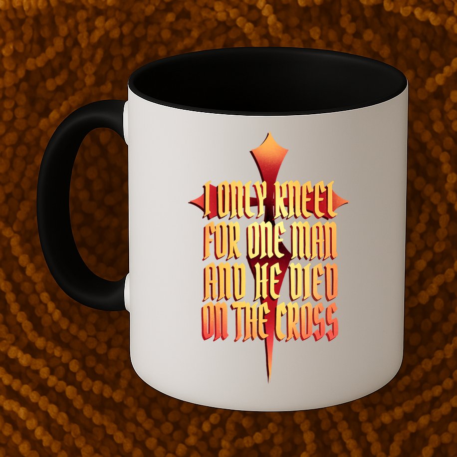 Only Kneel For The One Man Jesus Mug