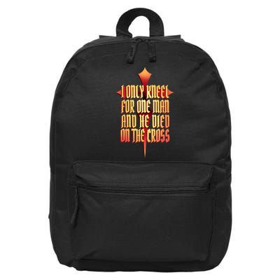 Only Kneel For The One Man Jesus 16 in Basic Backpack