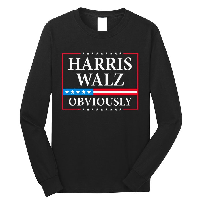 Obviously Kamala Harris Tim Walz 2024 Long Sleeve Shirt