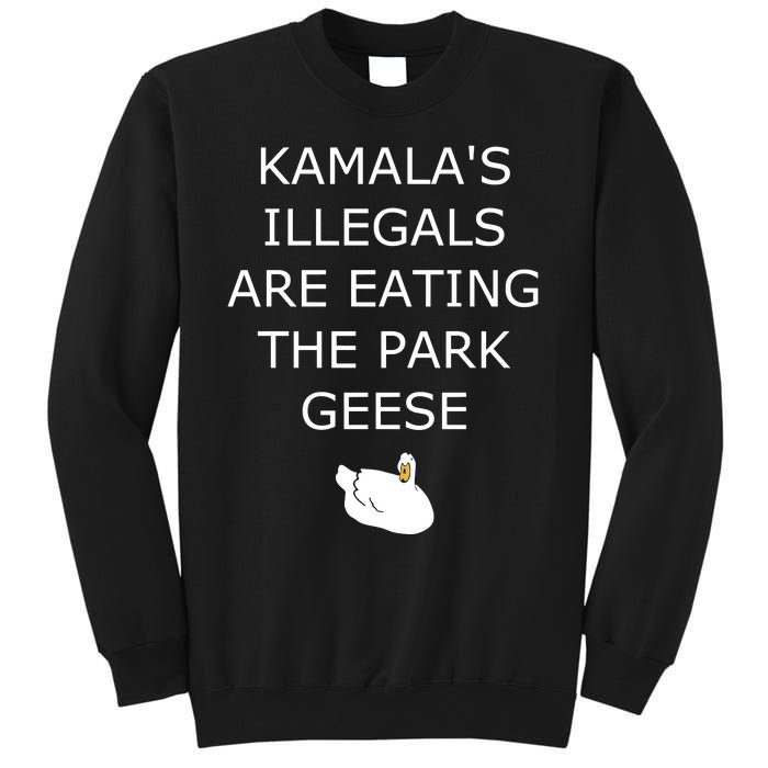 Oldrowswig KamalaS Illegals Are Eating The Park Geese Goose Sweatshirt