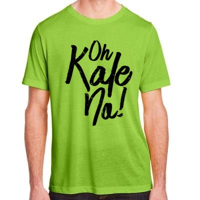 Oh Kale No Raw Veggie Vegan Pun Power Message Graphic Print Gift Adult ChromaSoft Performance T-Shirt