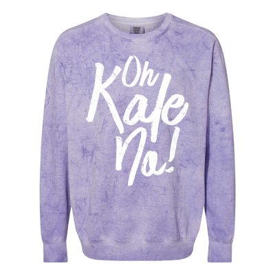 Oh Kale No Raw Veggie Vegan Pun Power Message Graphic Print Gift Colorblast Crewneck Sweatshirt