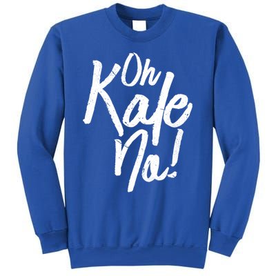 Oh Kale No Raw Veggie Vegan Pun Power Message Graphic Print Gift Sweatshirt