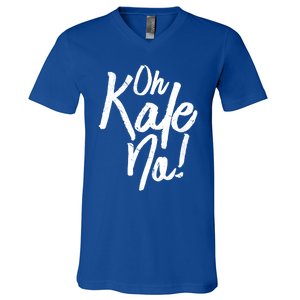 Oh Kale No Raw Veggie Vegan Pun Power Message Graphic Print Gift V-Neck T-Shirt