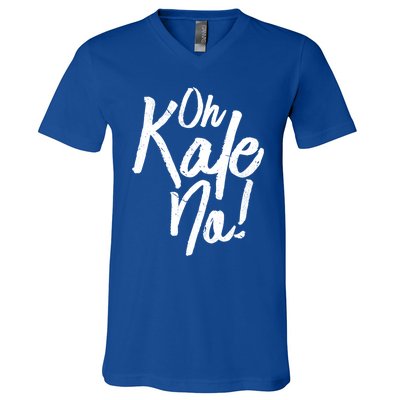 Oh Kale No Raw Veggie Vegan Pun Power Message Graphic Print Gift V-Neck T-Shirt