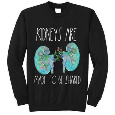 One Kidney Transplant Donor Kidney Surgery Shared Kidneys Sweatshirt