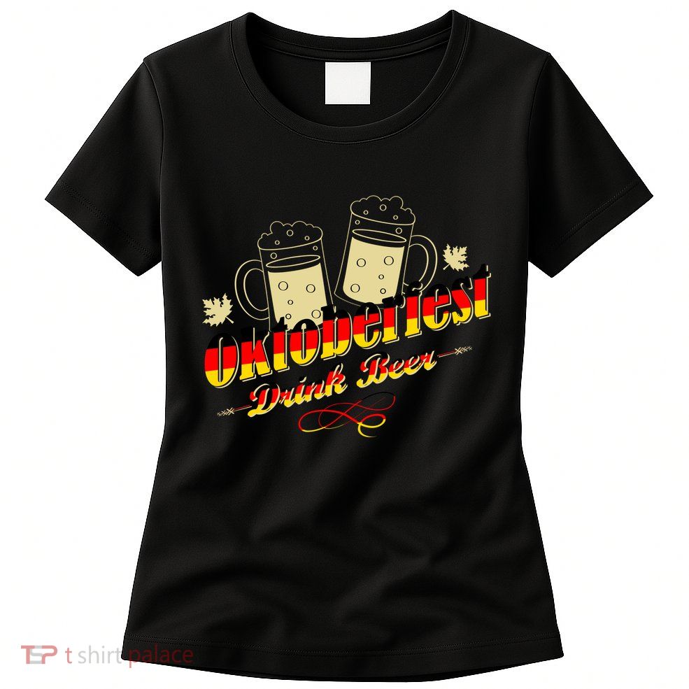 Oktoberfest Drink Beer Pitcher Germany Women's T-Shirt