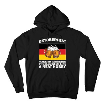 Oktoberfest Drinking Problems Hoodie