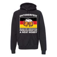 Oktoberfest Drinking Problems Premium Hoodie