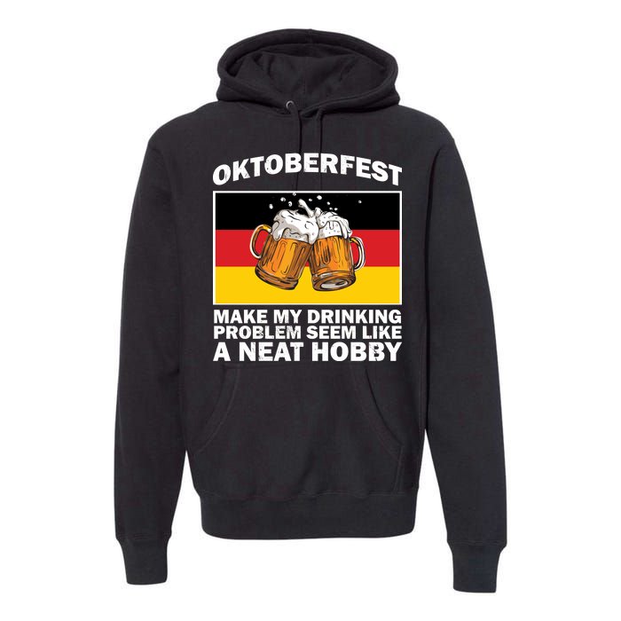 Oktoberfest Drinking Problems Premium Hoodie