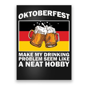 Oktoberfest Drinking Problems Poster